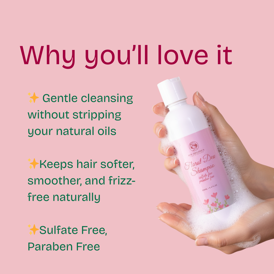 Floral Dew Shampoo - Sulfate Free - Paraben Free