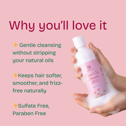 Floral Dew Shampoo - Sulfate Free - Paraben Free
